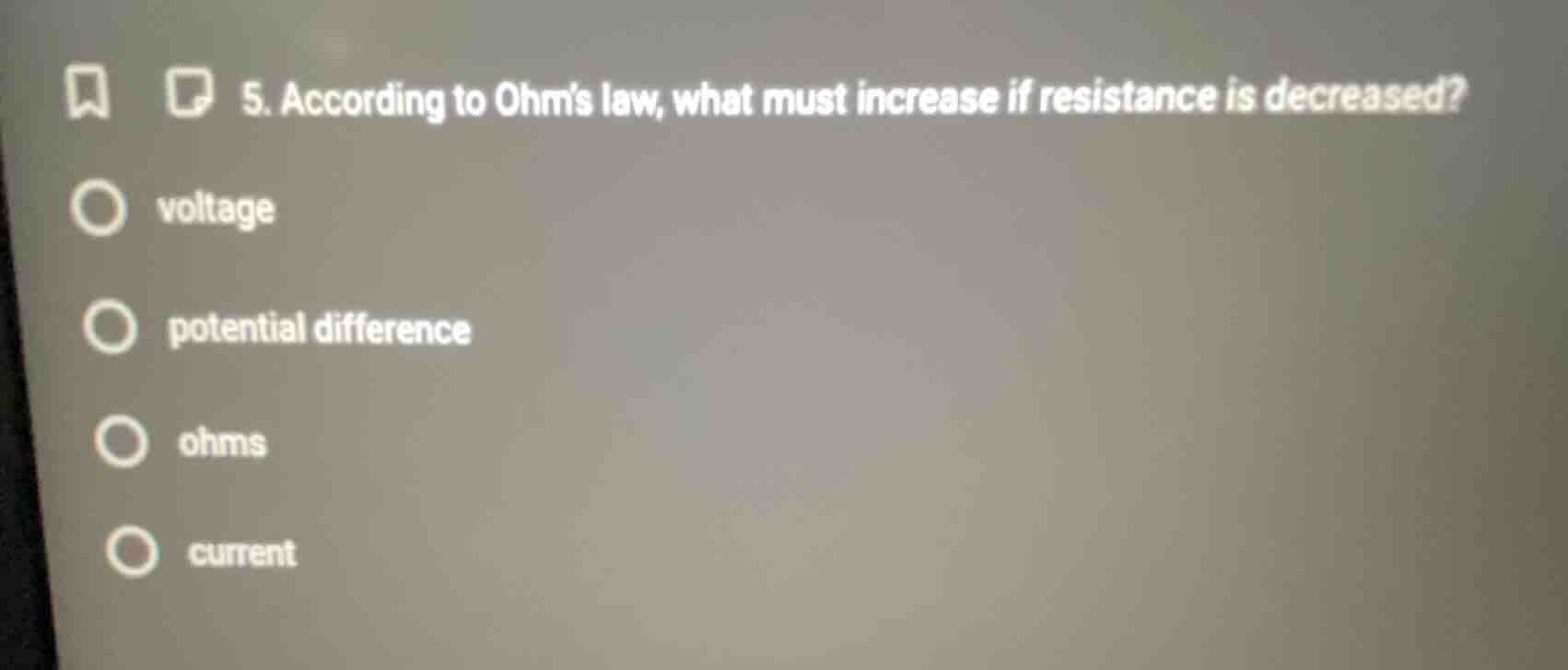 5. according to ohms law, what must increase if resistance is decreased…