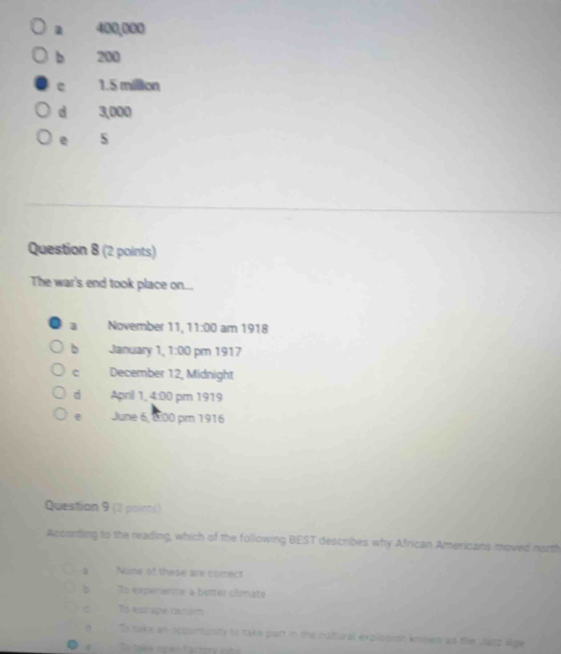 a 400,000 b 200 c 1.5 million d 3,000 e 5 question 8 (2 points) the war…