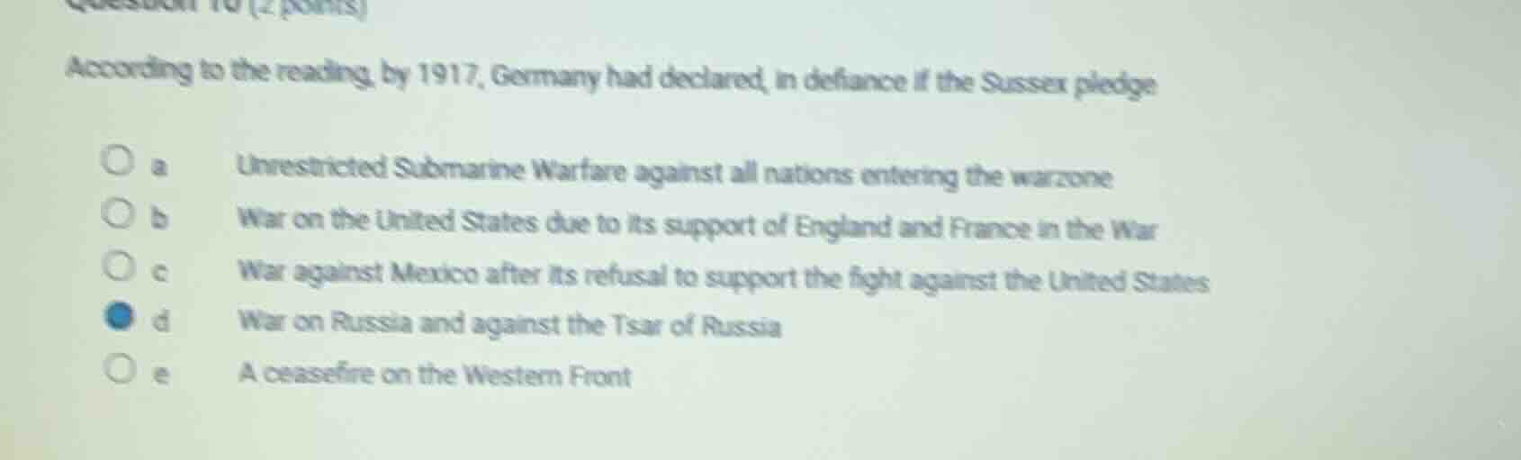 question 10 (2 points) according to the reading, by 1917, germany had d…