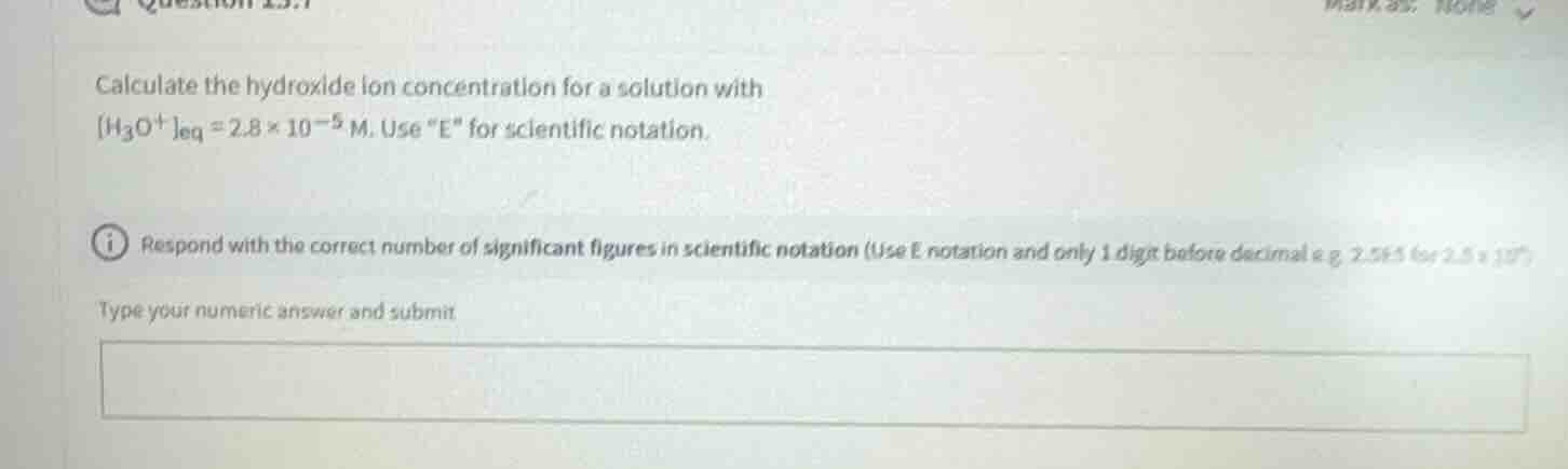 calculate the hydroxide ion concentration for a solution with $h_3o^+_{…