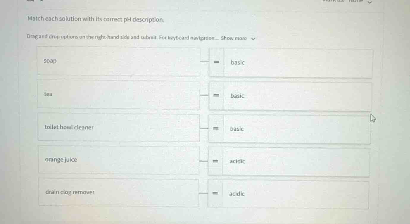 match each solution with its correct ph description. drag and drop opti…