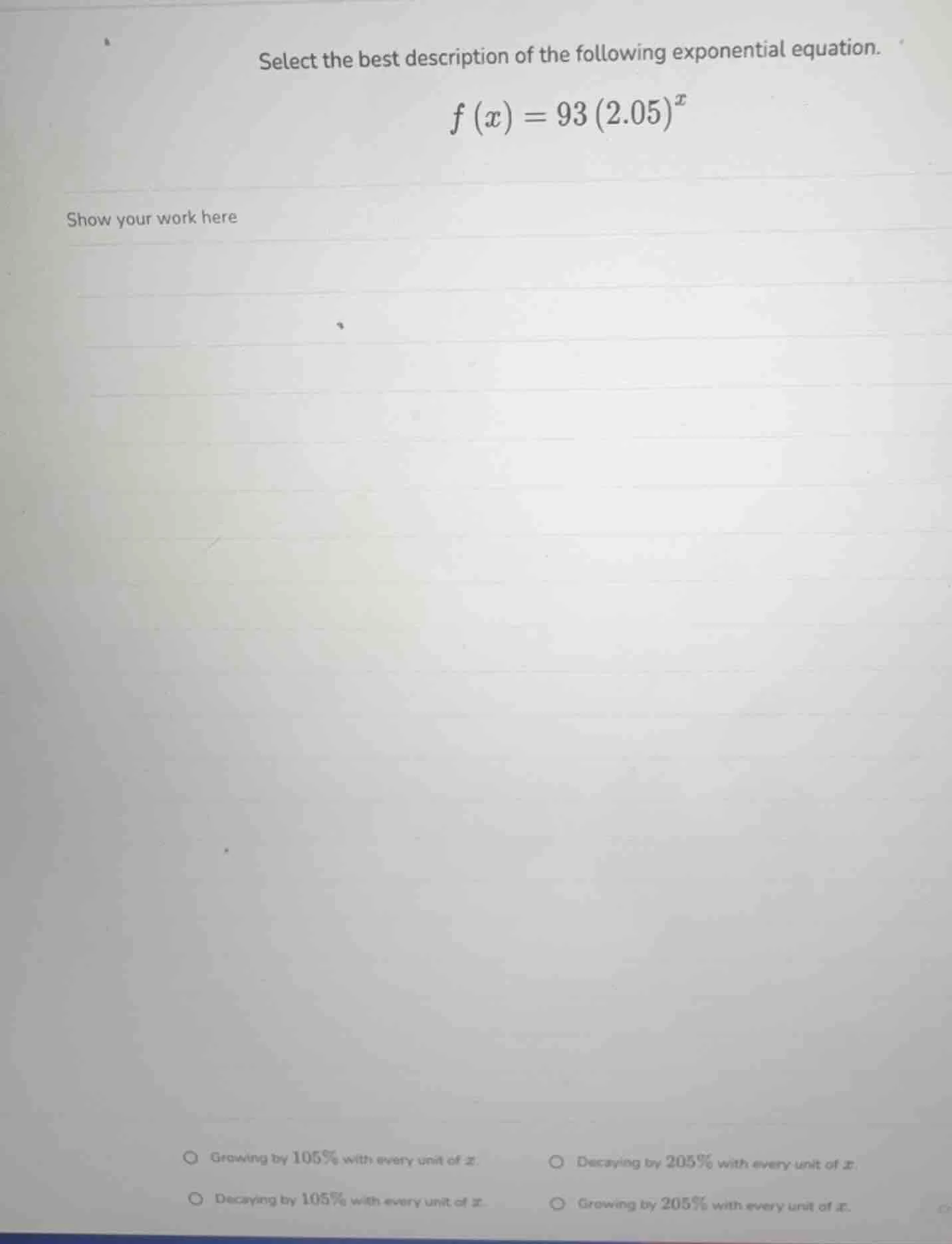 select the best description of the following exponential equation. $f(x…