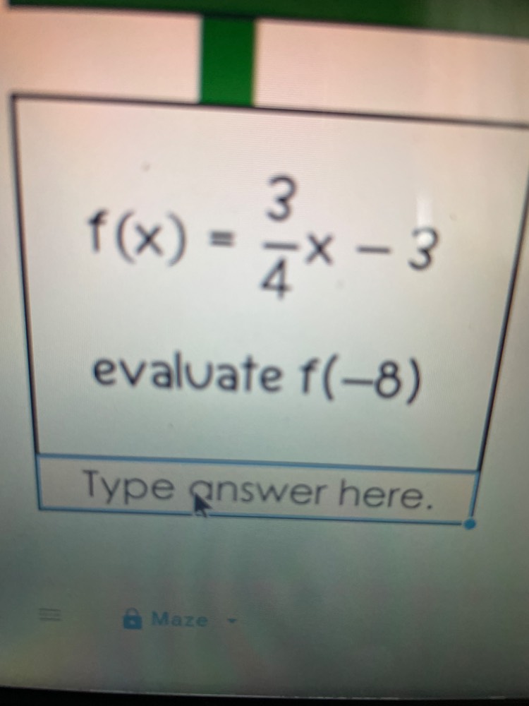 $f(x) = \\frac{3}{4}x - 3$ evaluate $f(-8)$ type answer here.
