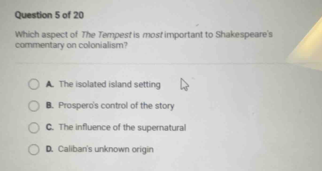 question 5 of 20 which aspect of the tempest is most important to shake…