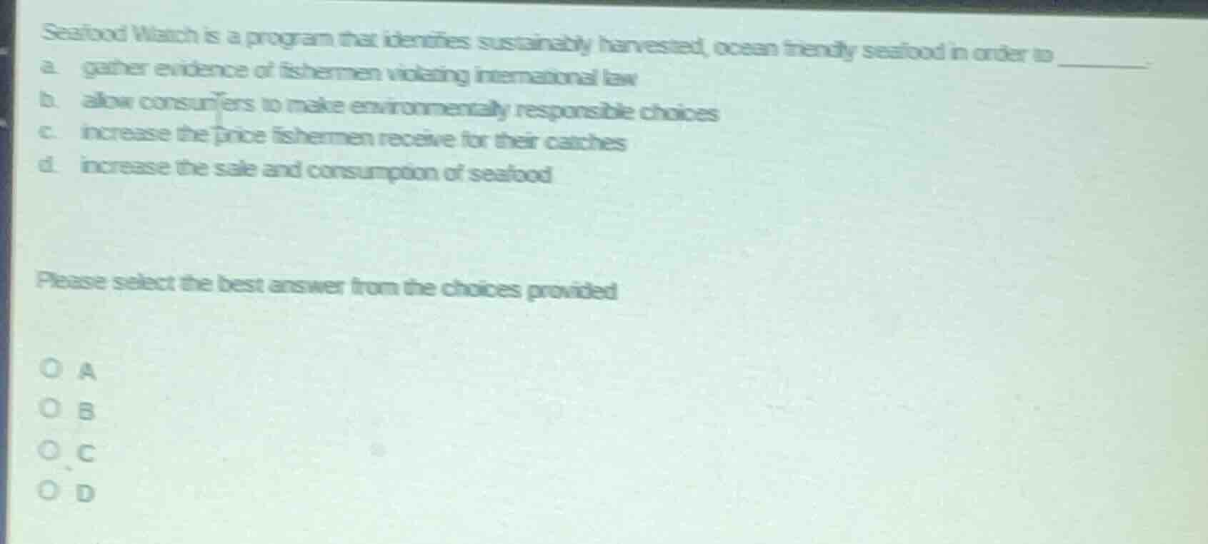 seafood watch is a program that identifies sustainably harvested, ocean…