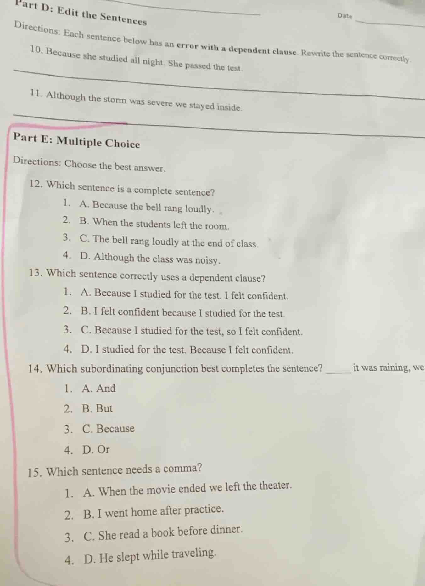 datepart d: edit the sentencesdirections: each sentence below has an er…