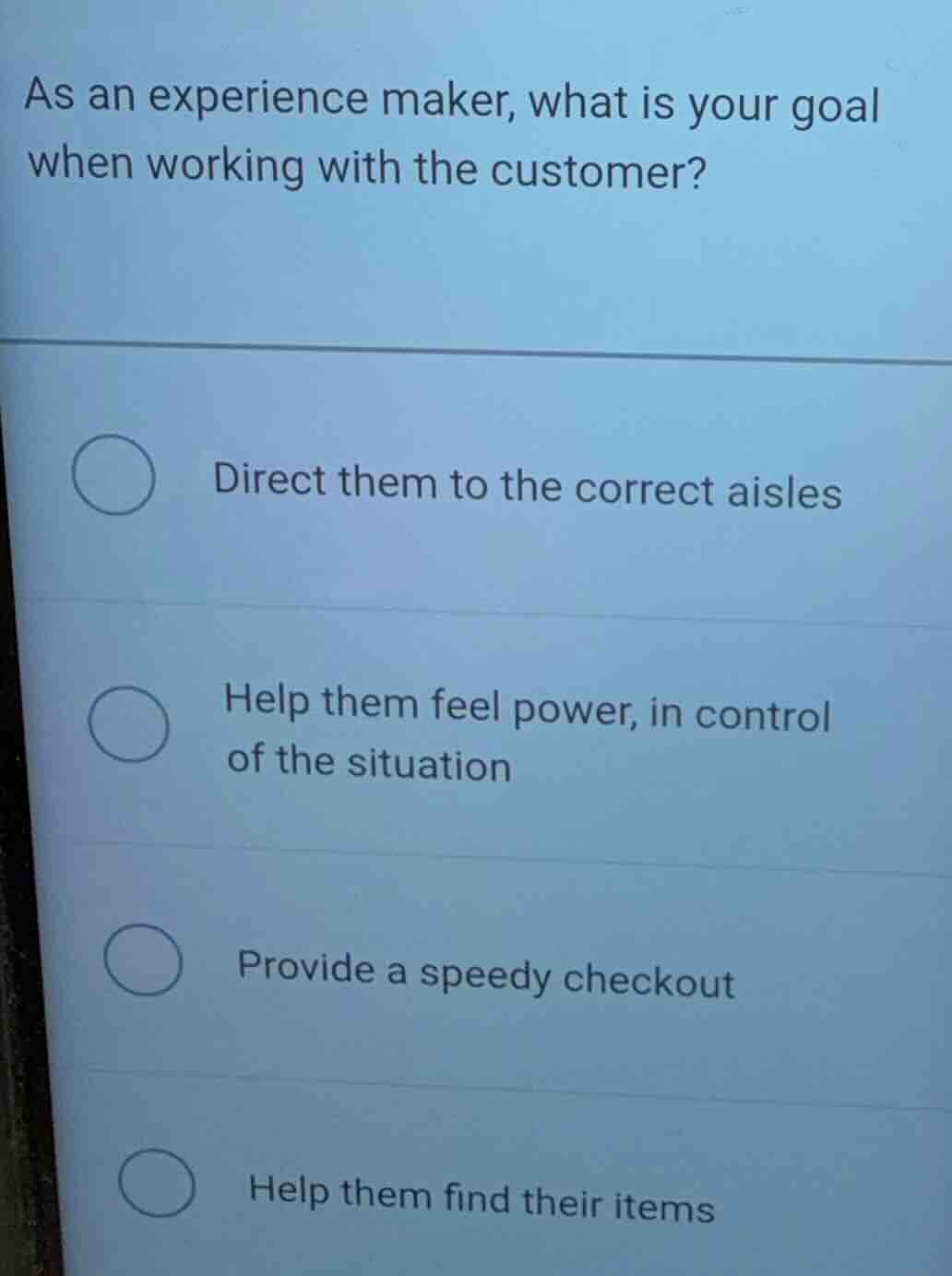 as an experience maker, what is your goal when working with the custome…