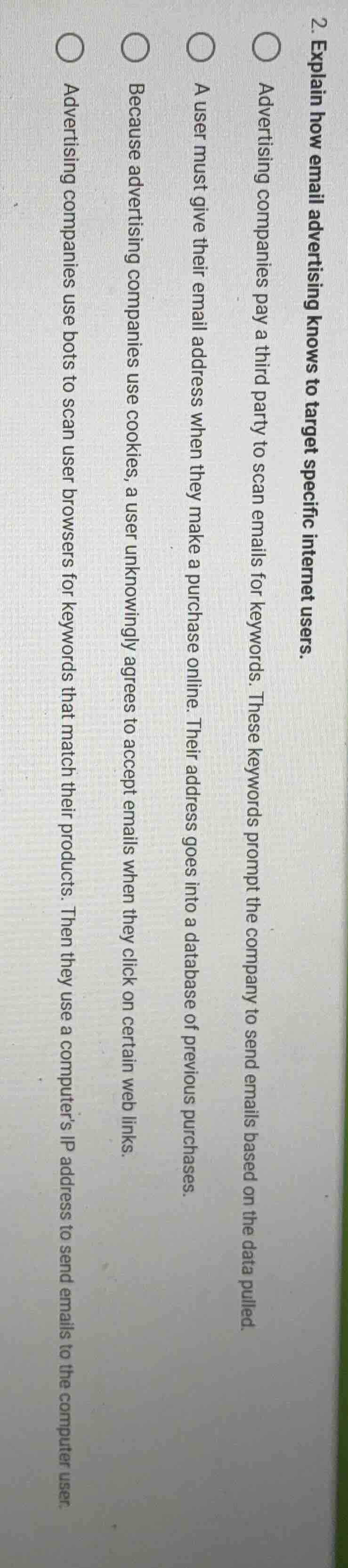 2. explain how email advertising knows to target specific internet user…