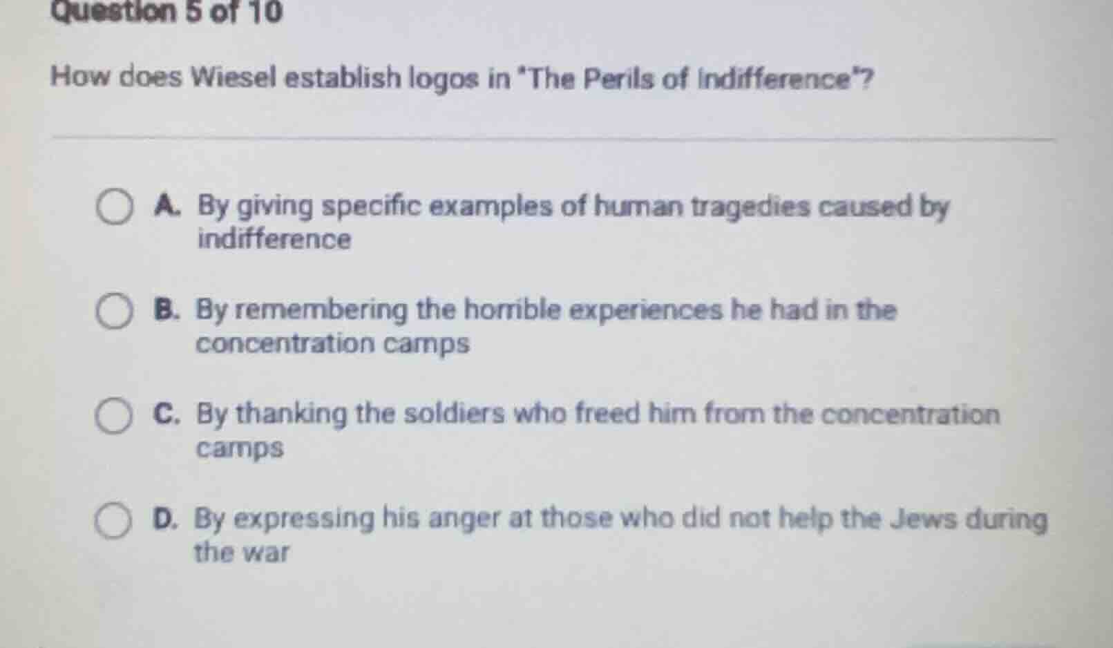 question 5 of 10 how does wiesel establish logos in *the perils of indi…