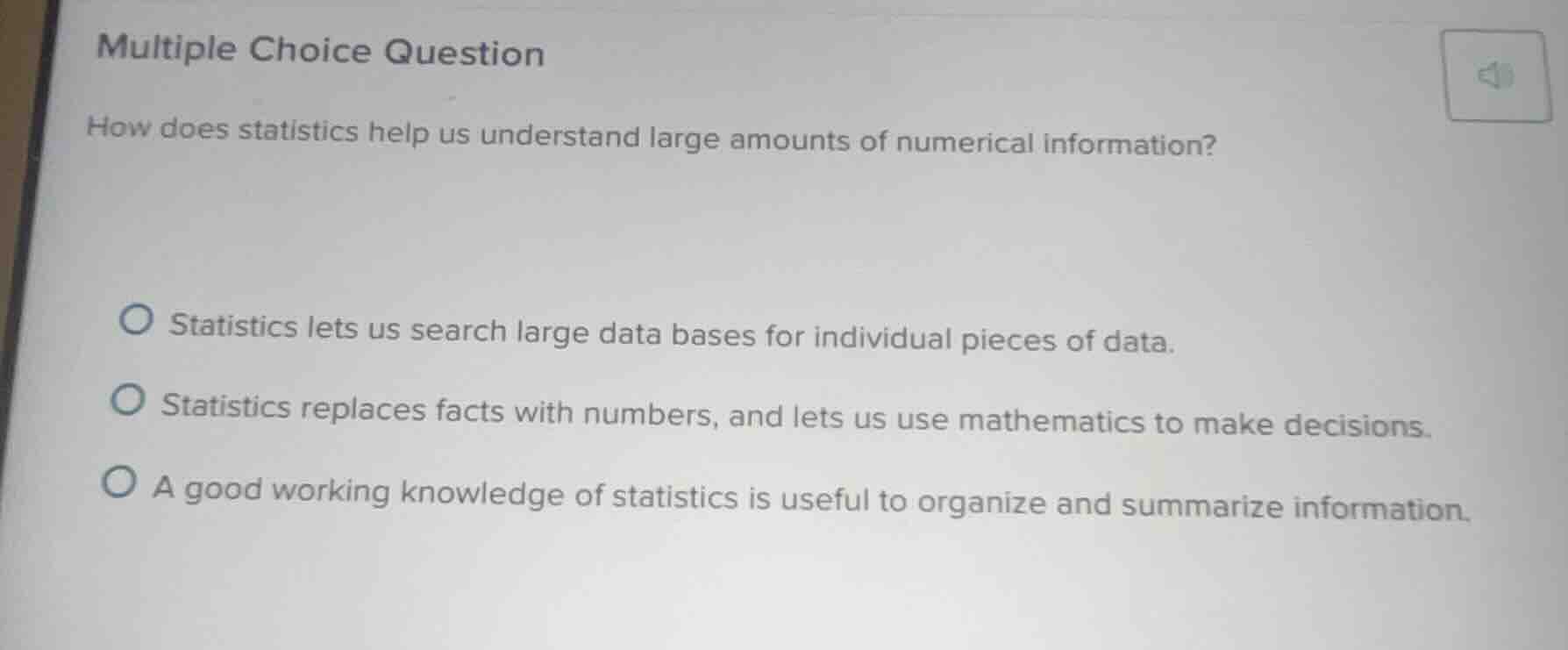 multiple choice question how does statistics help us understand large a…