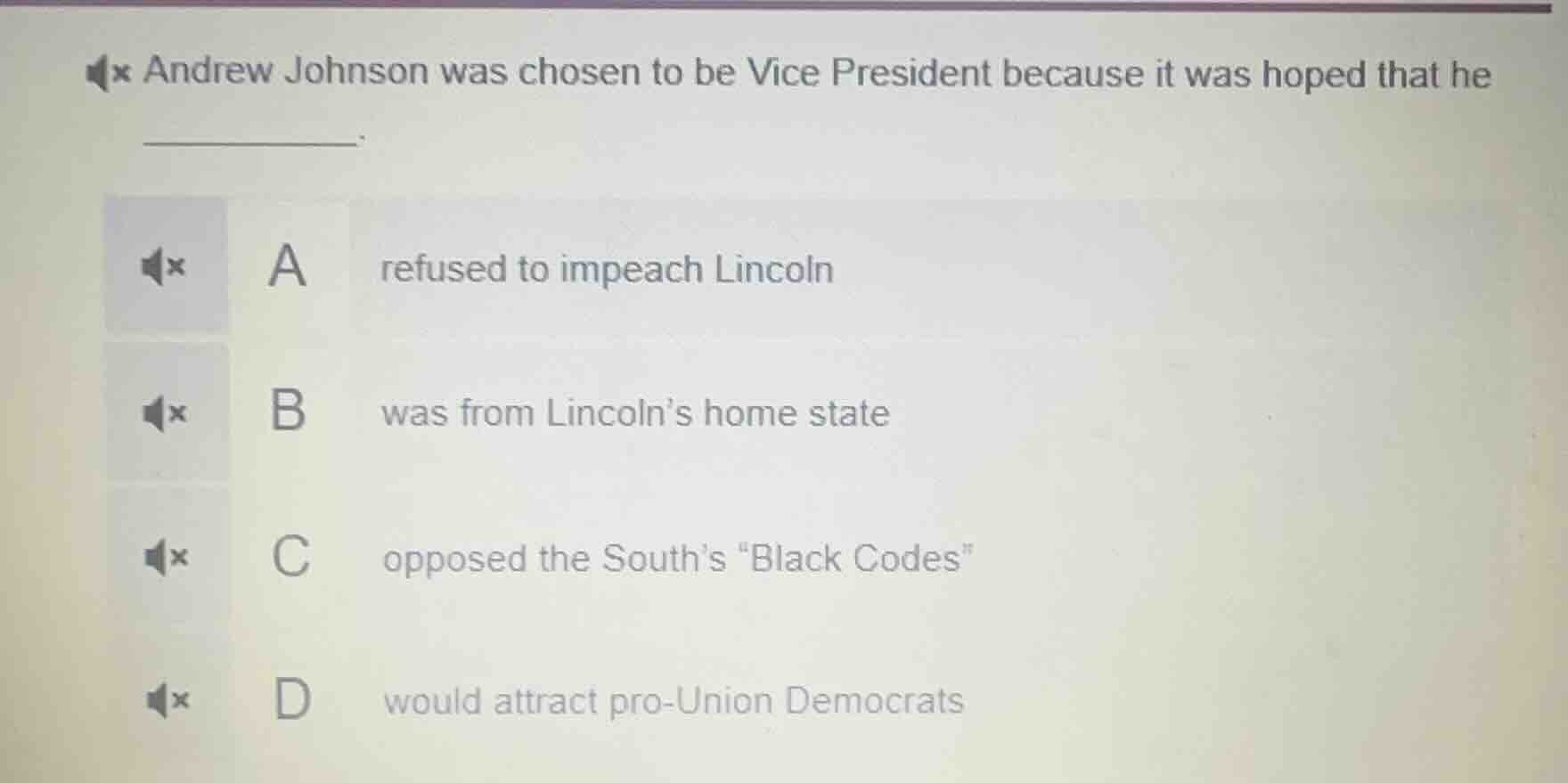 andrew johnson was chosen to be vice president because it was hoped tha…