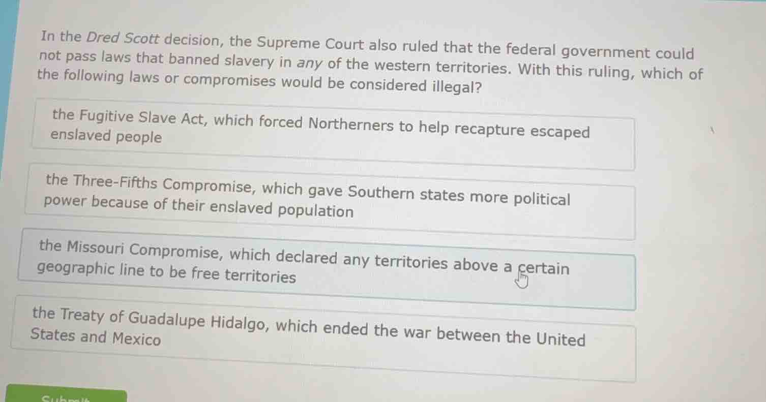 in the dred scott decision, the supreme court also ruled that the feder…