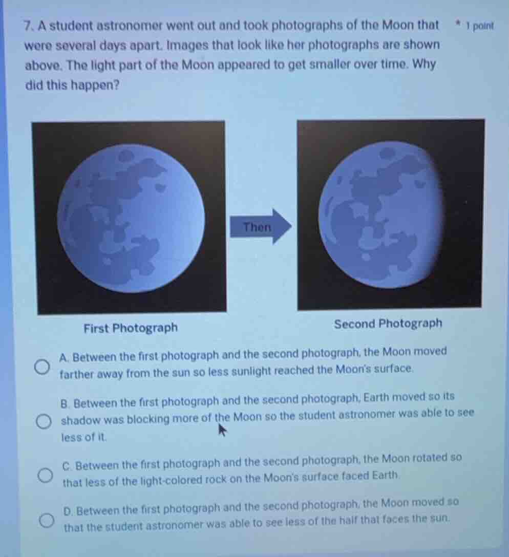 7. a student astronomer went out and took photographs of the moon that …