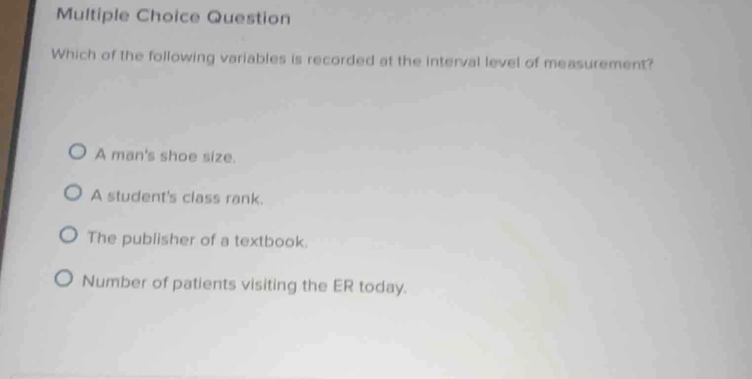 multiple choice question which of the following variables is recorded a…