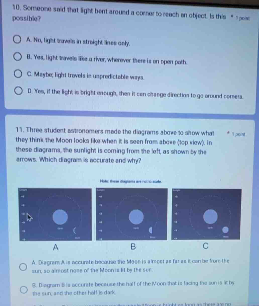 10. someone said that light bent around a corner to reach an object. is…