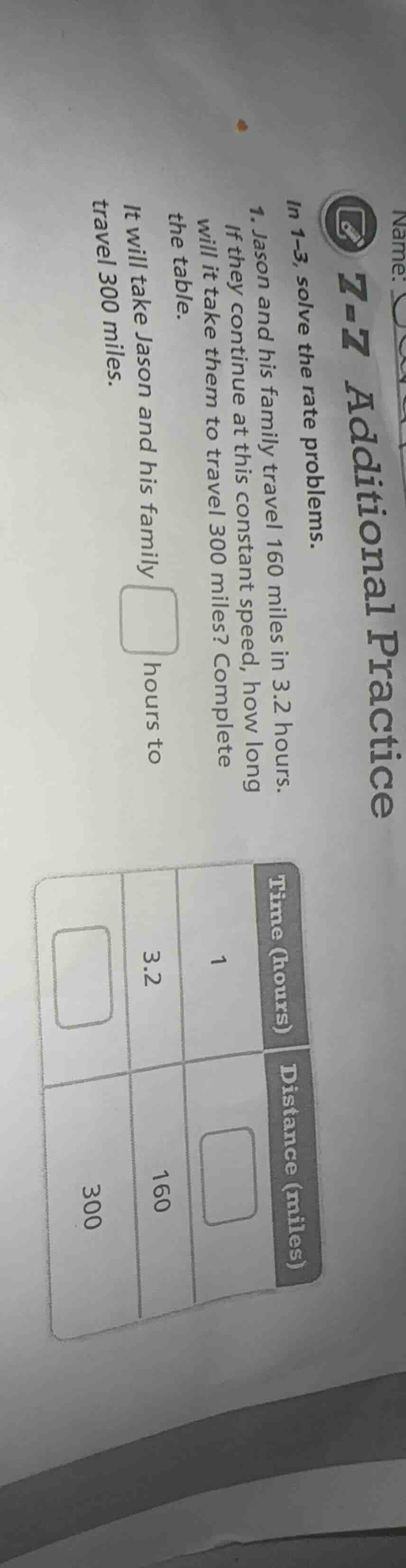 name: 7-7 additional practice in 1-3, solve the rate problems. 1. jason…