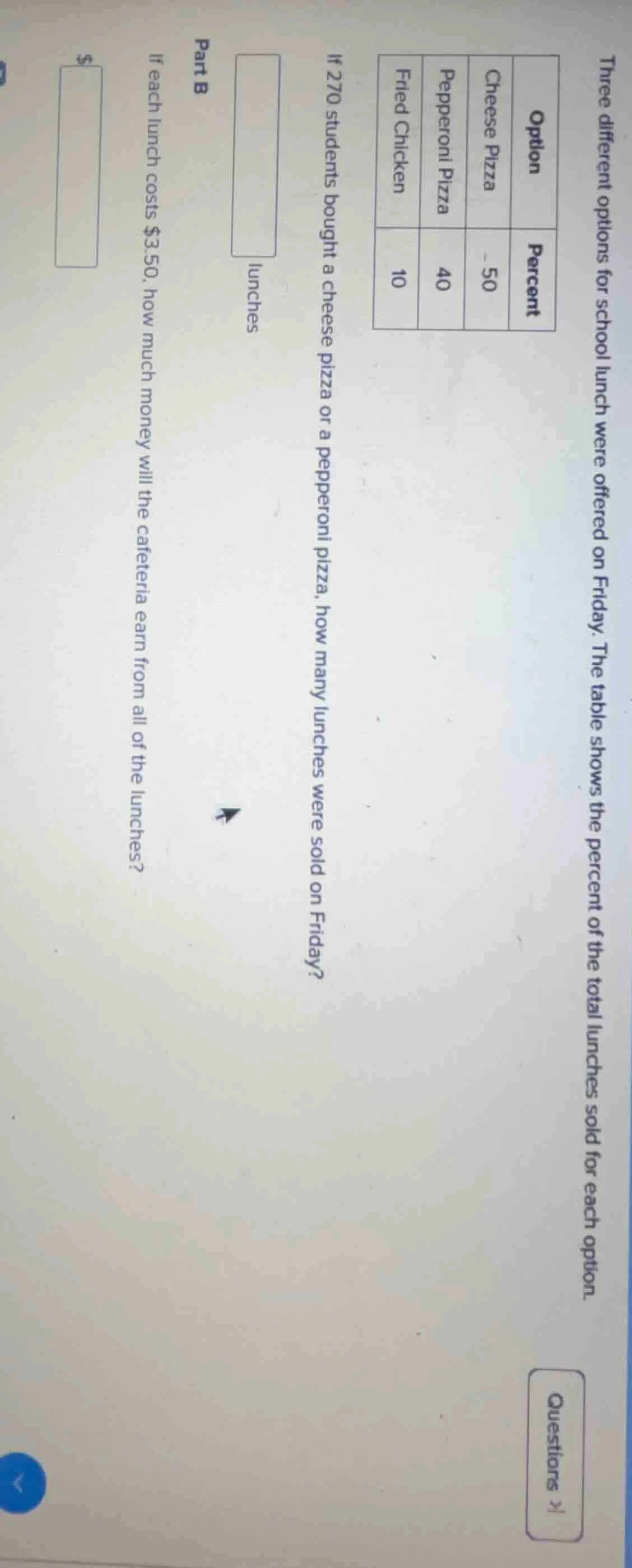 three different options for school lunch were offered on friday. the ta…