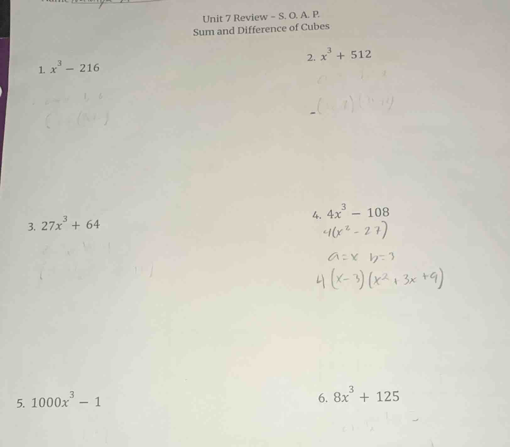 unit 7 review - s. o. a. p. sum and difference of cubes 1. $x^{3}-216$ …