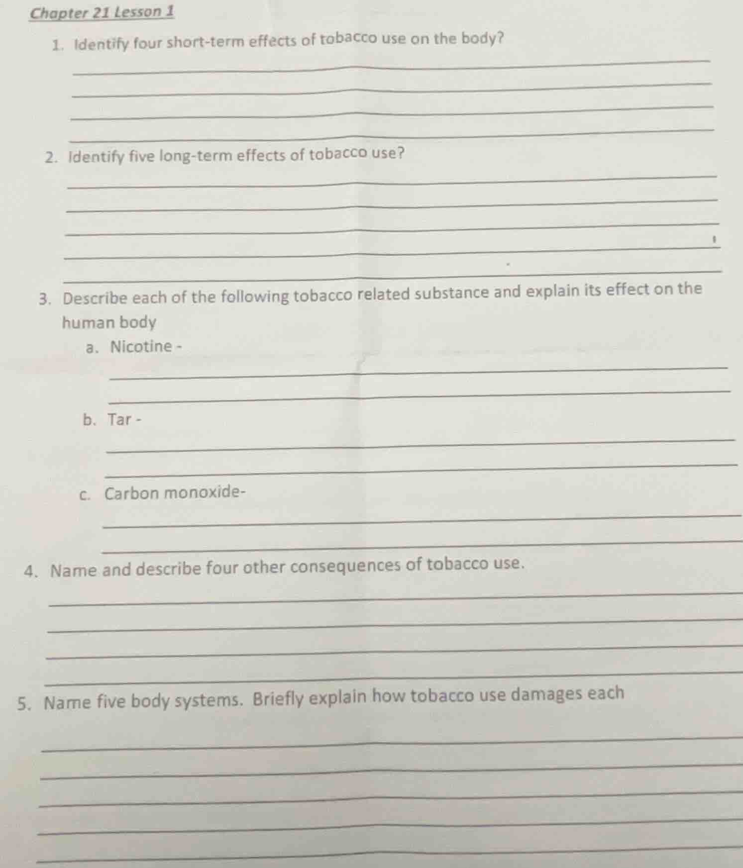 chapter 21 lesson 1 1. identify four short-term effects of tobacco use …
