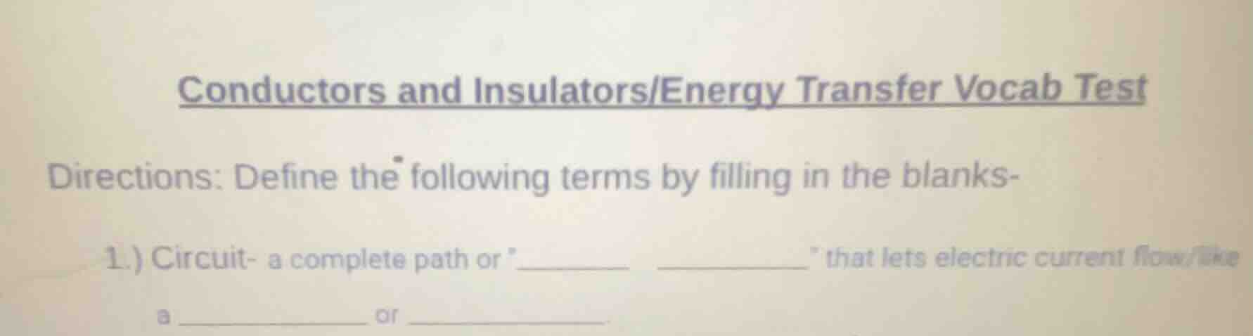 conductors and insulators/energy transfer vocab test directions: define…