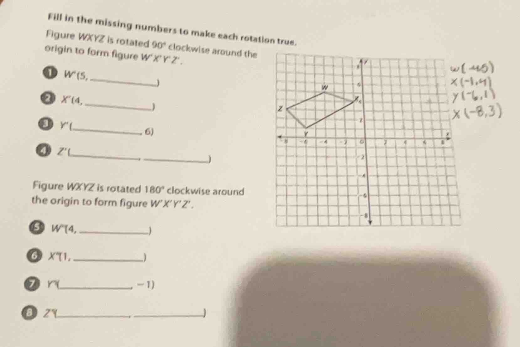 fill in the missing numbers to make each rotation true. figure wxyz is …