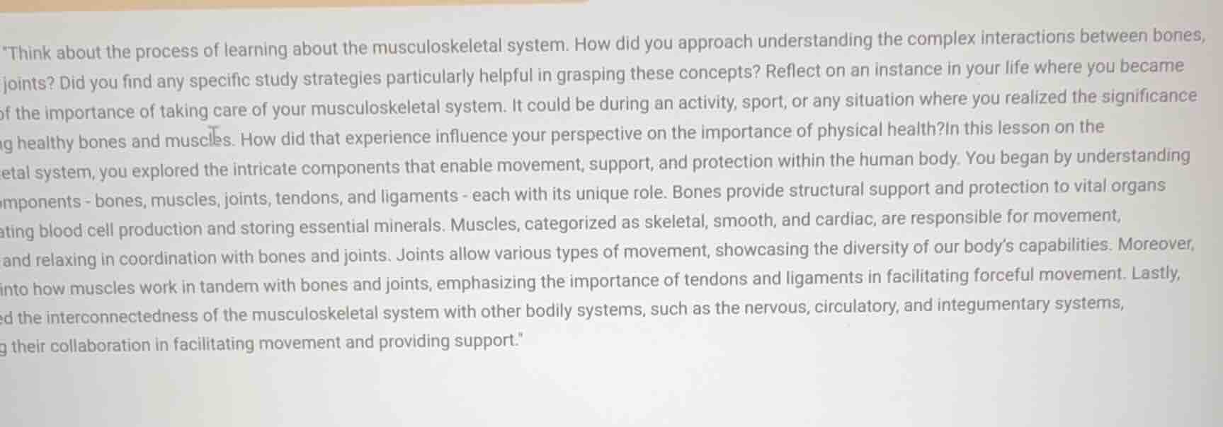 \think about the process of learning about the musculoskeletal system. …