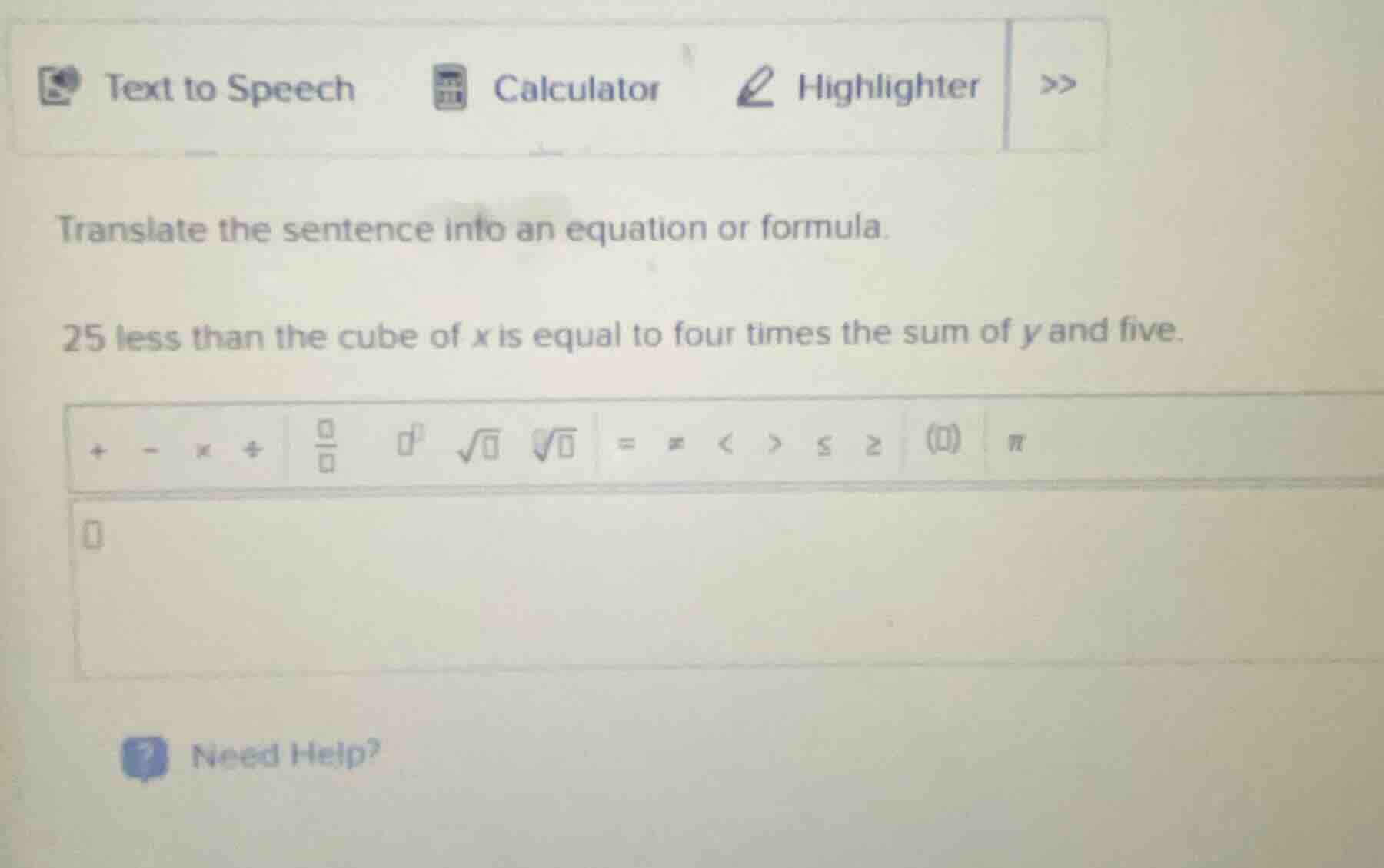 translate the sentence into an equation or formula. 25 less than the cu…