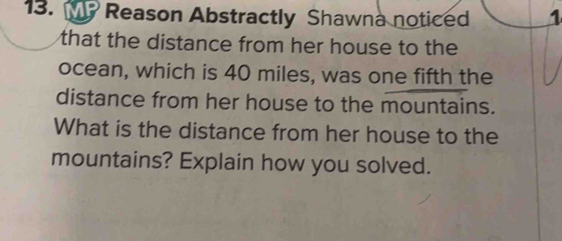 13. mp reason abstractly shawna noticed that the distance from her hous…