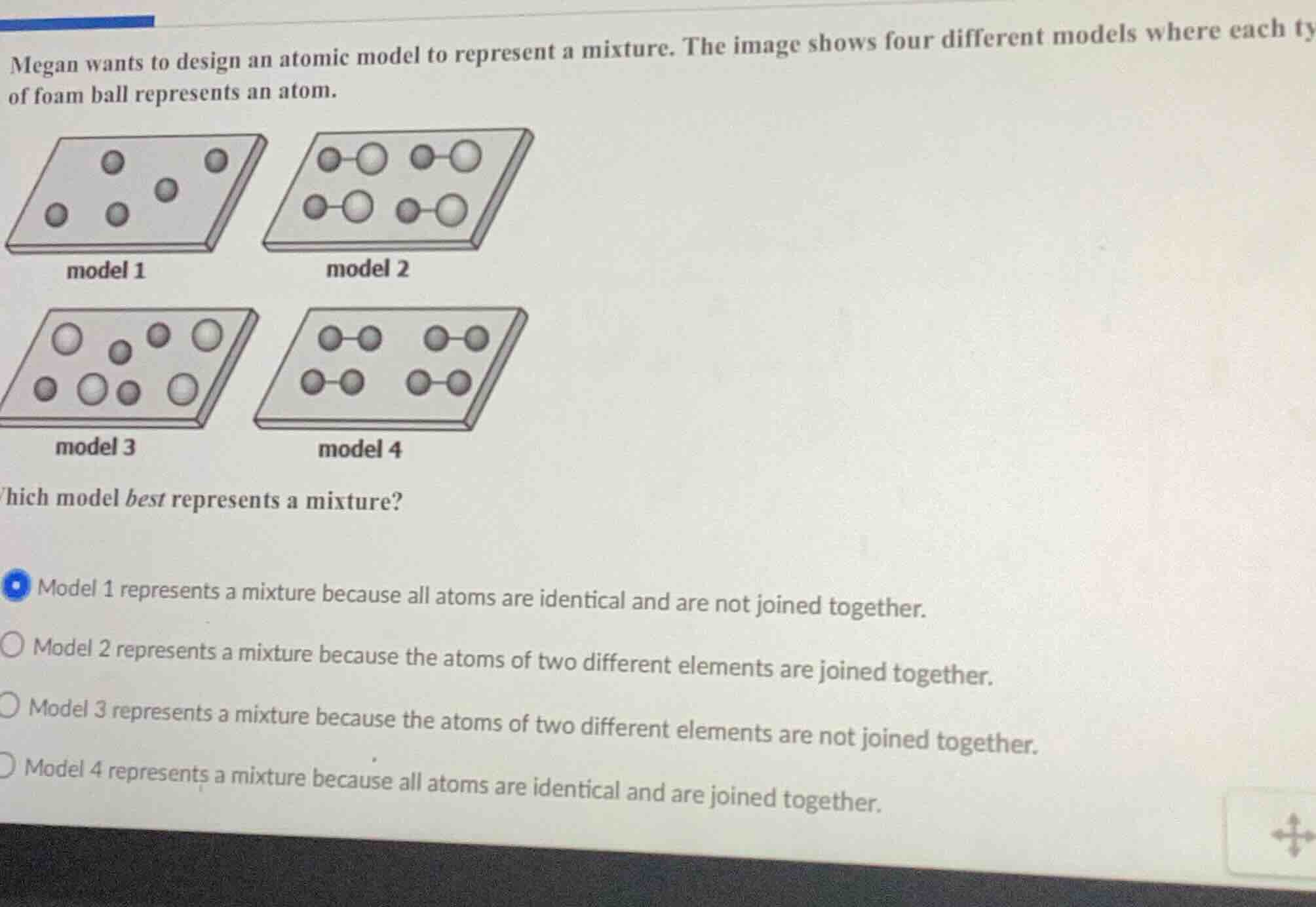 megan wants to design an atomic model to represent a mixture. the image…