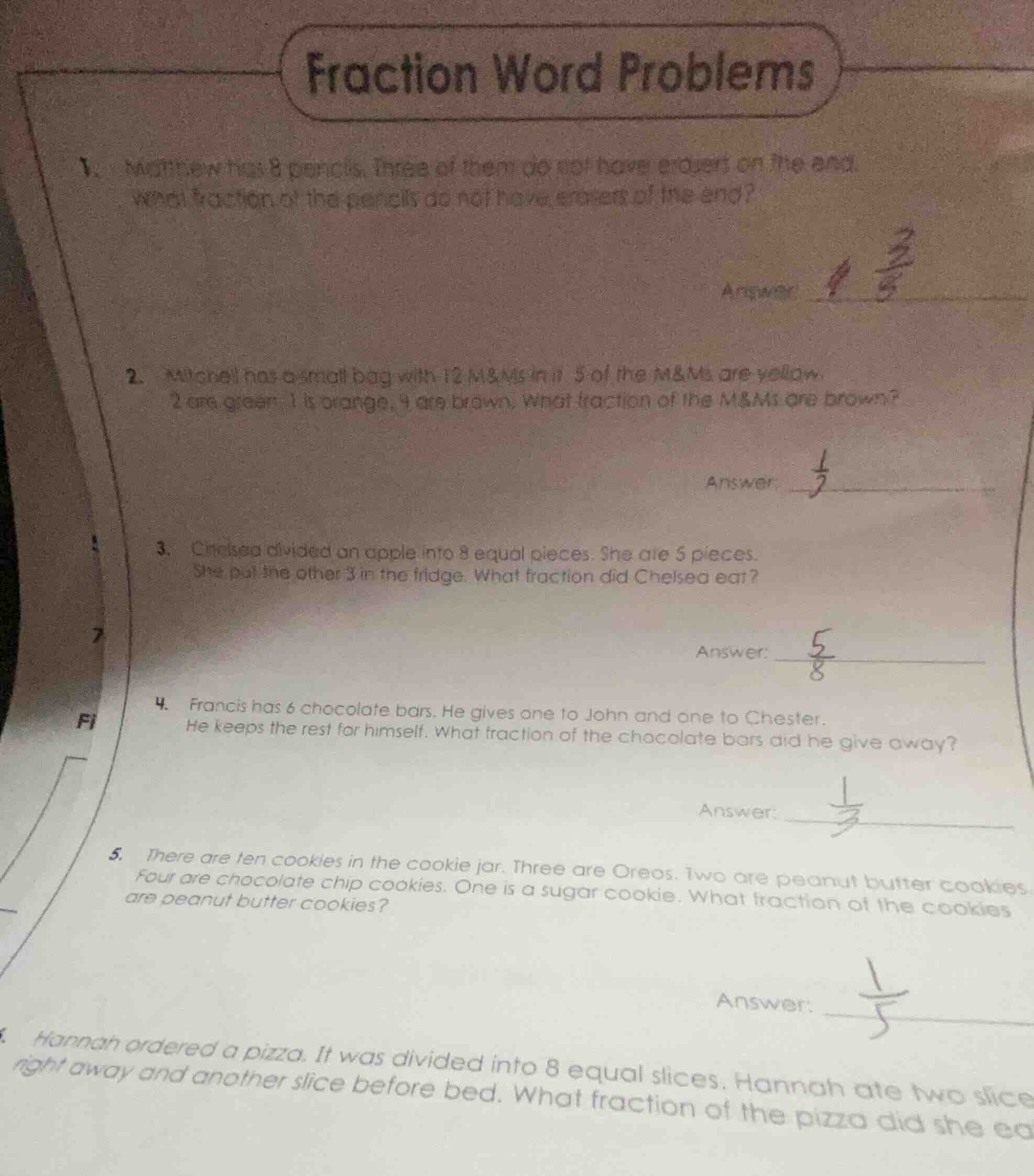 fraction word problems 1. matthew has 8 pencils. three of them do not h…