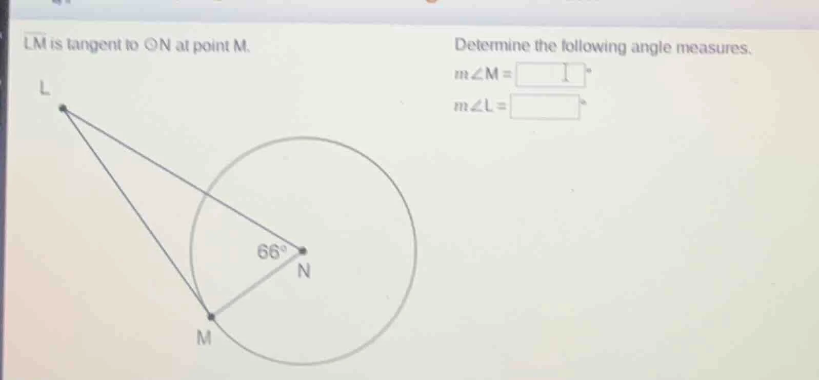 $\\overline{lm}$ is tangent to $\\odot n$ at point m. determine the fol…