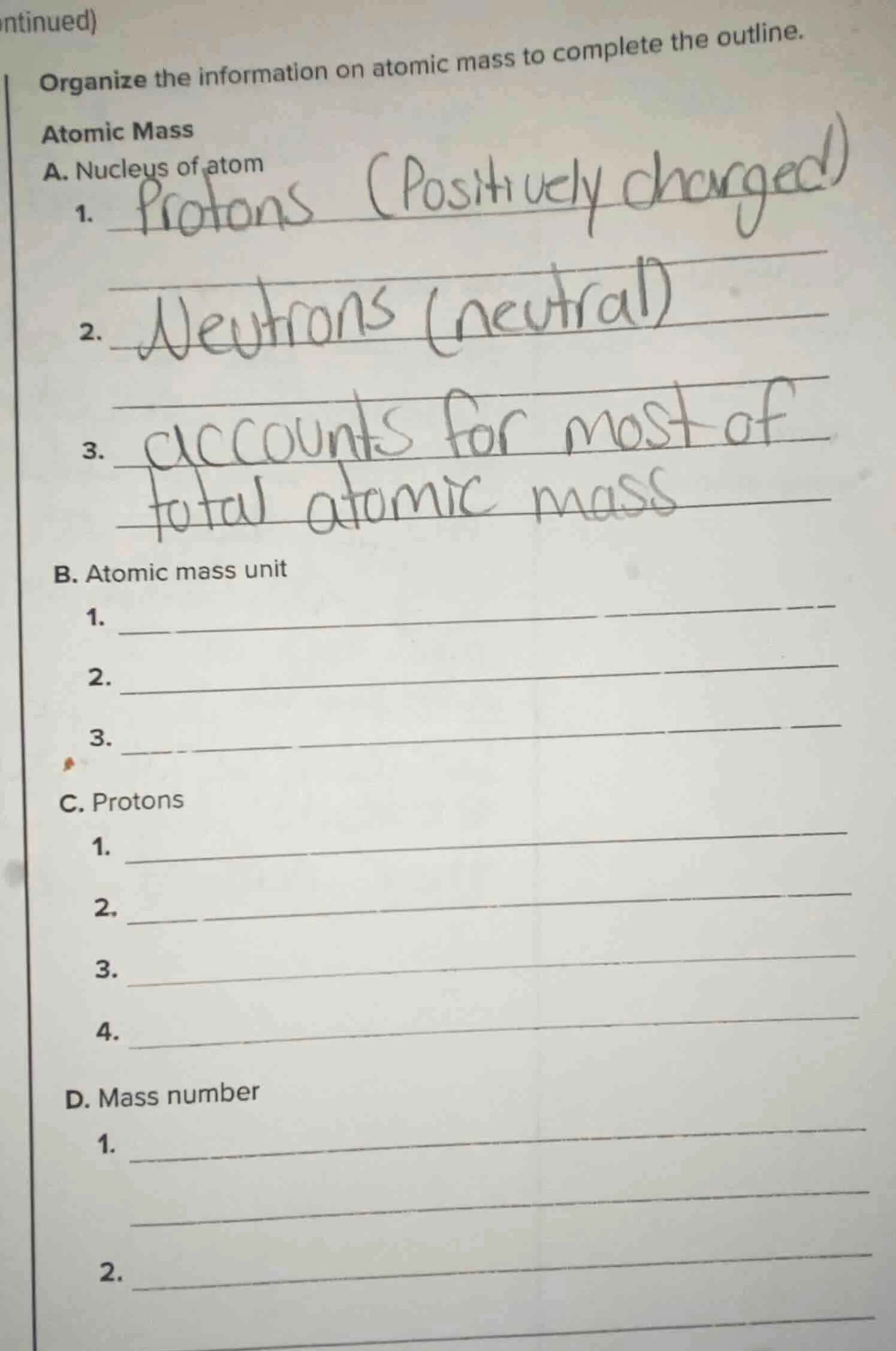 ntinued)organize the information on atomic mass to complete the outline…
