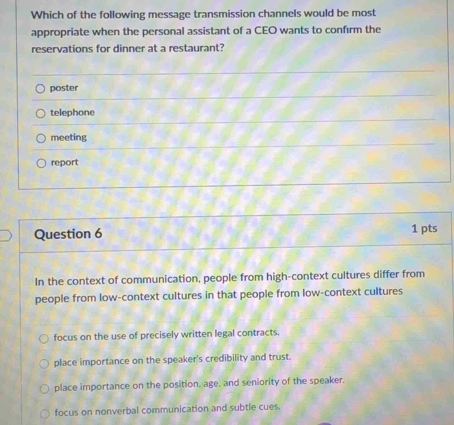 which of the following message transmission channels would be most appr…