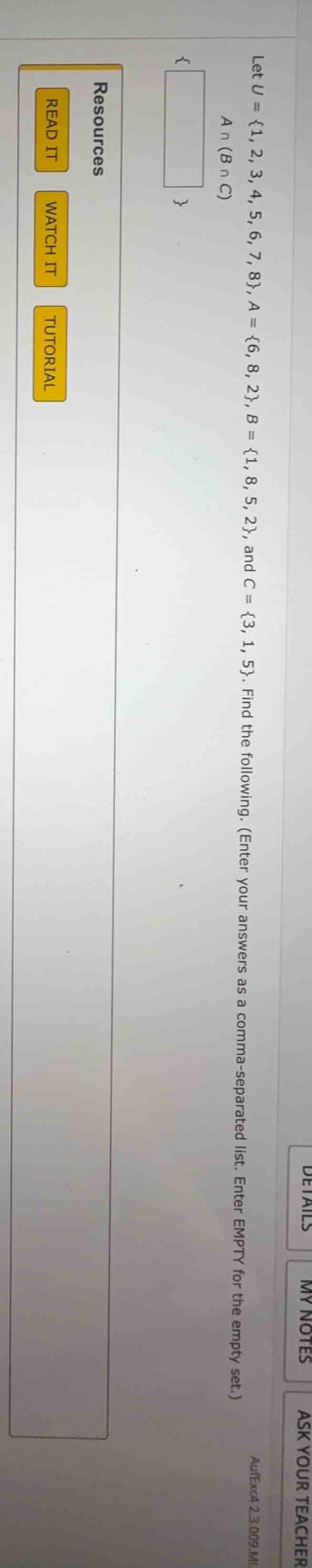 let $u = \\{1, 2, 3, 4, 5, 6, 7, 8\\}$, $a = \\{6, 8, 2\\}$, $b = \\{1,…