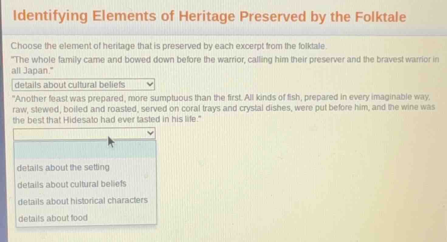 identifying elements of heritage preserved by the folktale choose the e…