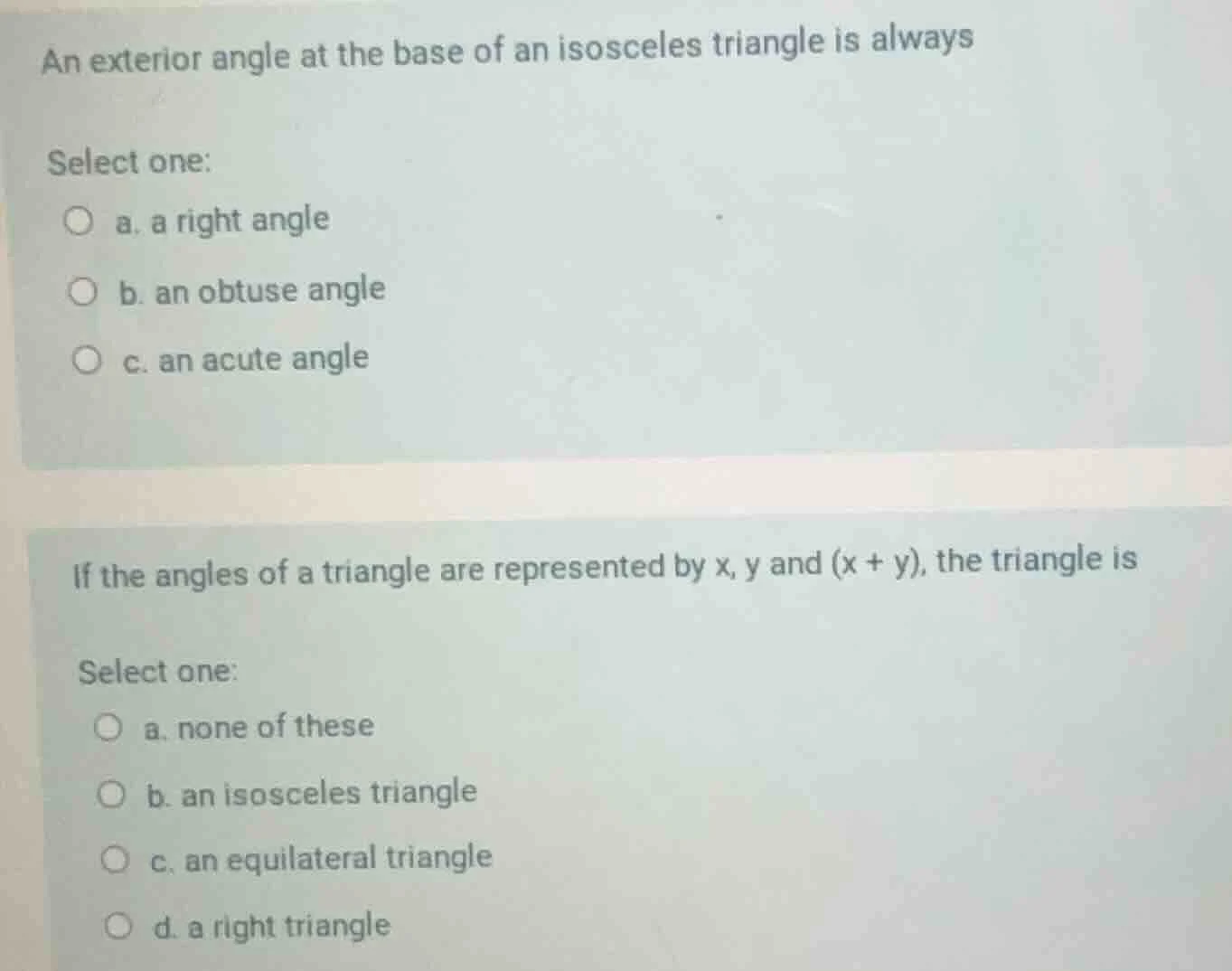 an exterior angle at the base of an isosceles triangle is always select…