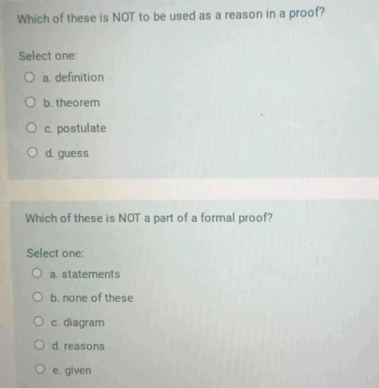 which of these is not to be used as a reason in a proof? select one: a.…