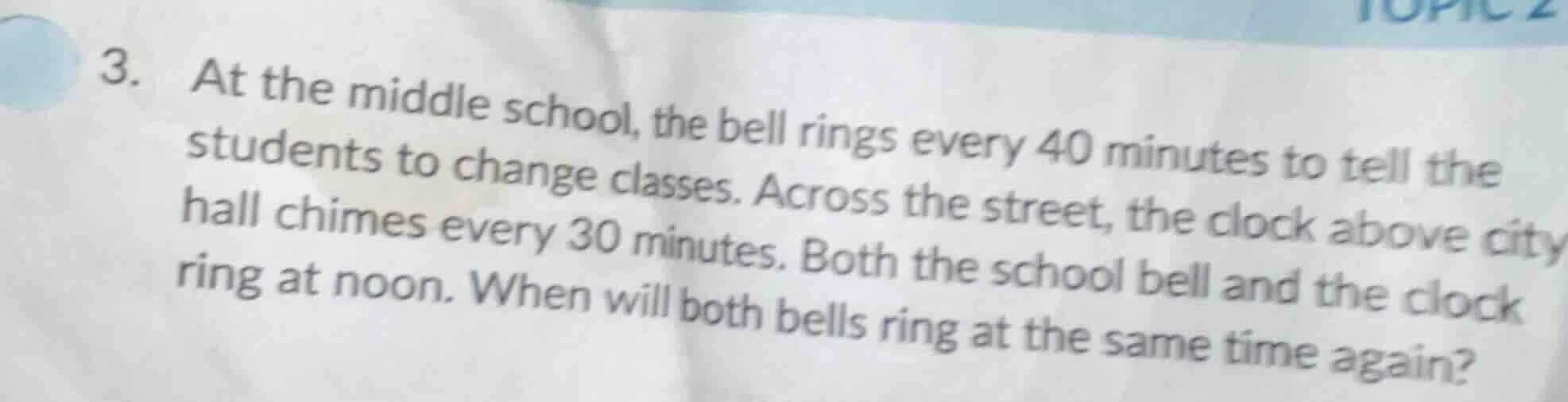 3. at the middle school, the bell rings every 40 minutes to tell the st…
