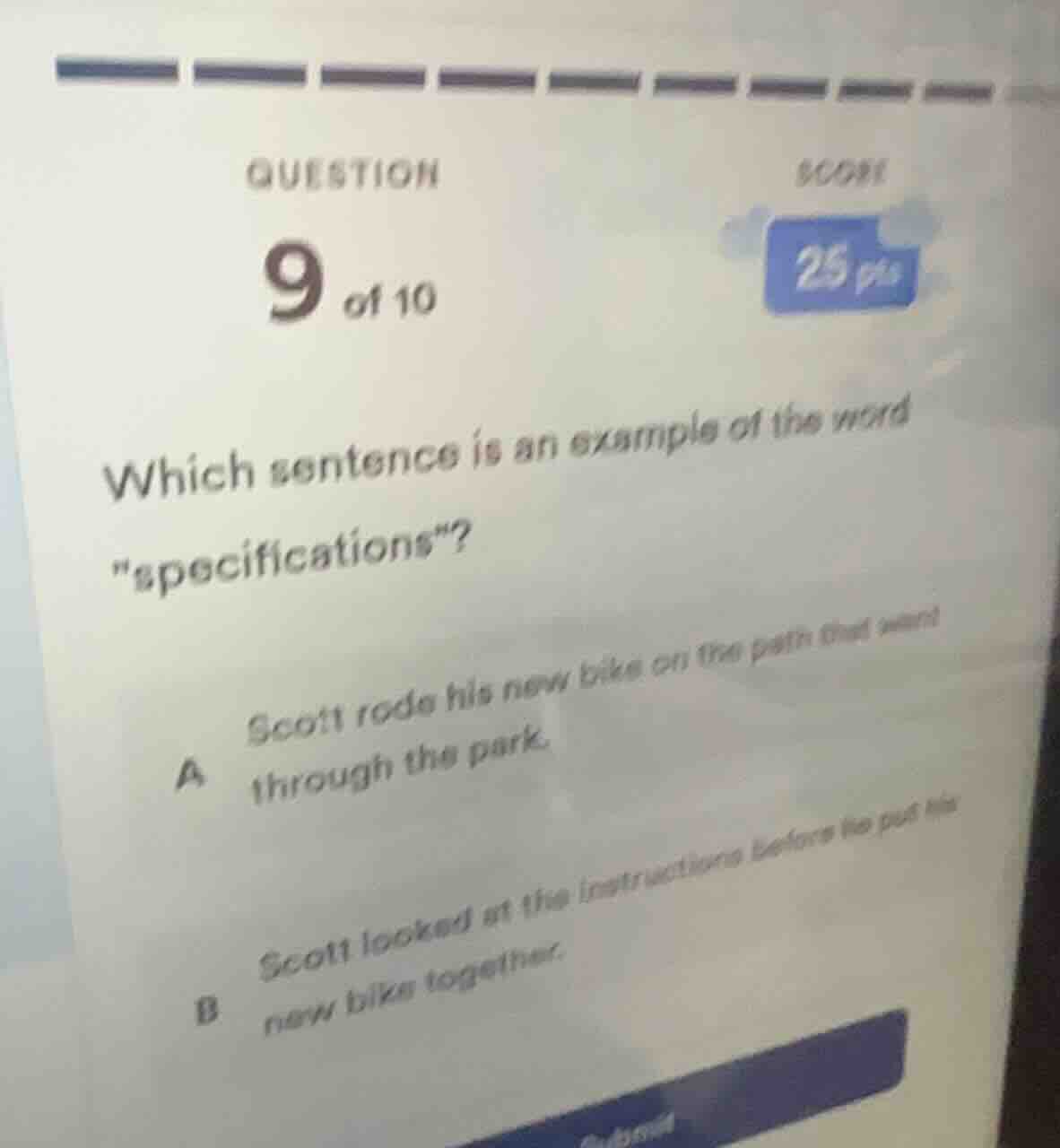 question 9 of 10 score 25 pts which sentence is an example of the word …