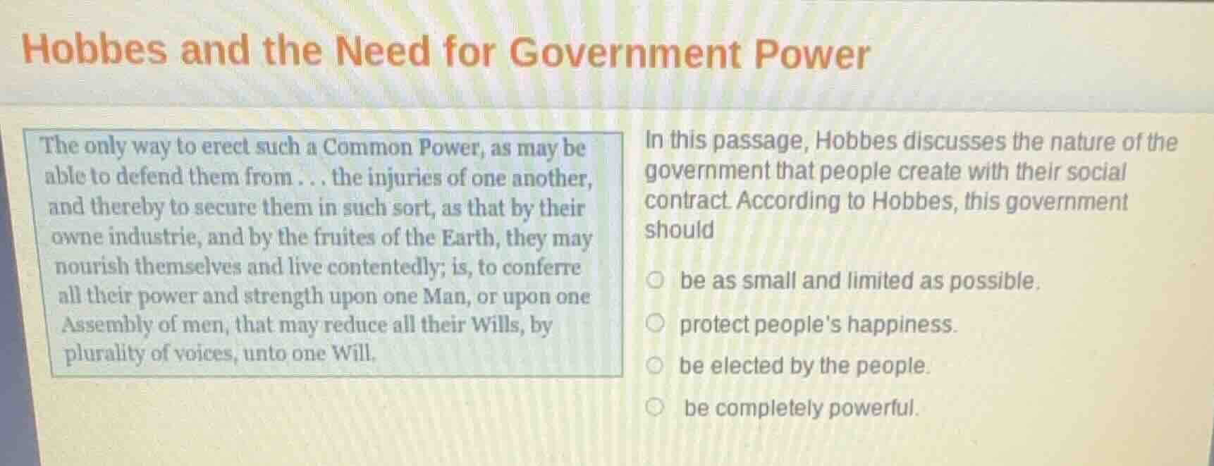 hobbes and the need for government power the only way to erect such a c…