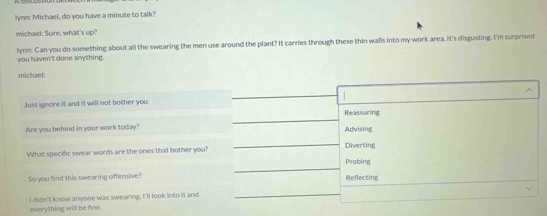 a discussion between a manager and an employeelynn: michael, do you hav…