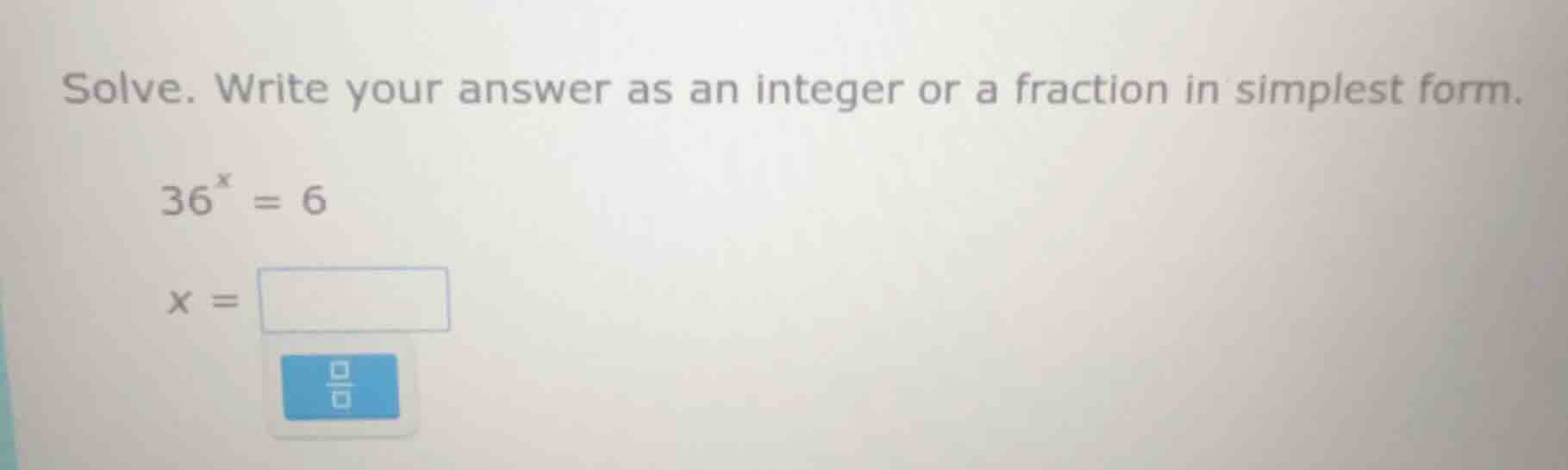 solve. write your answer as an integer or a fraction in simplest form. …