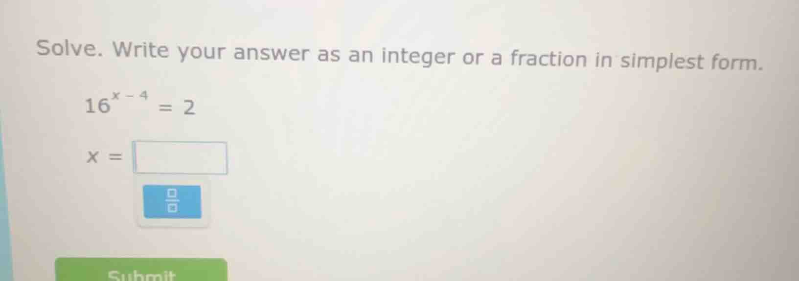 solve. write your answer as an integer or a fraction in simplest form. …