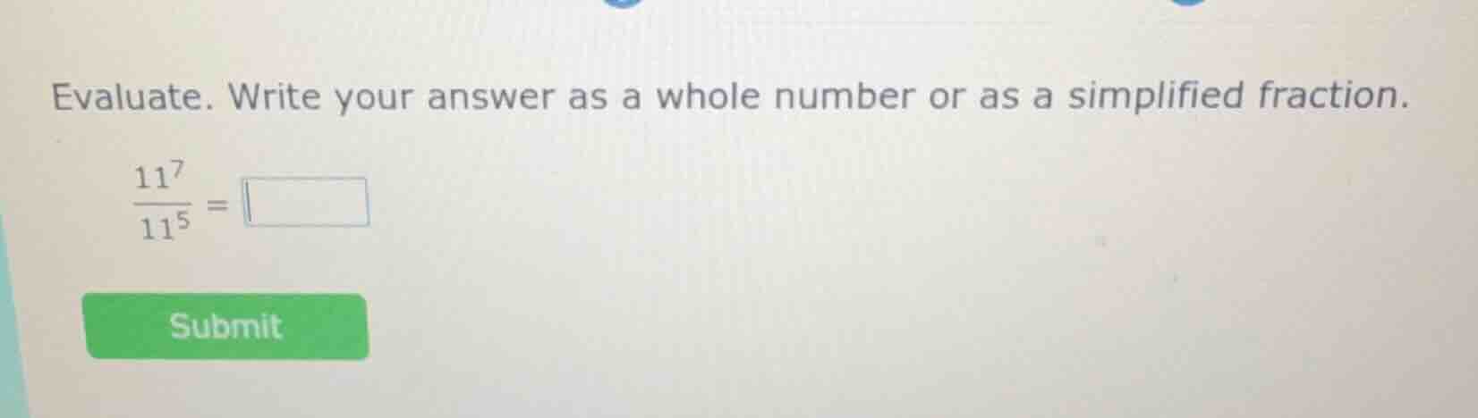 evaluate. write your answer as a whole number or as a simplified fracti…