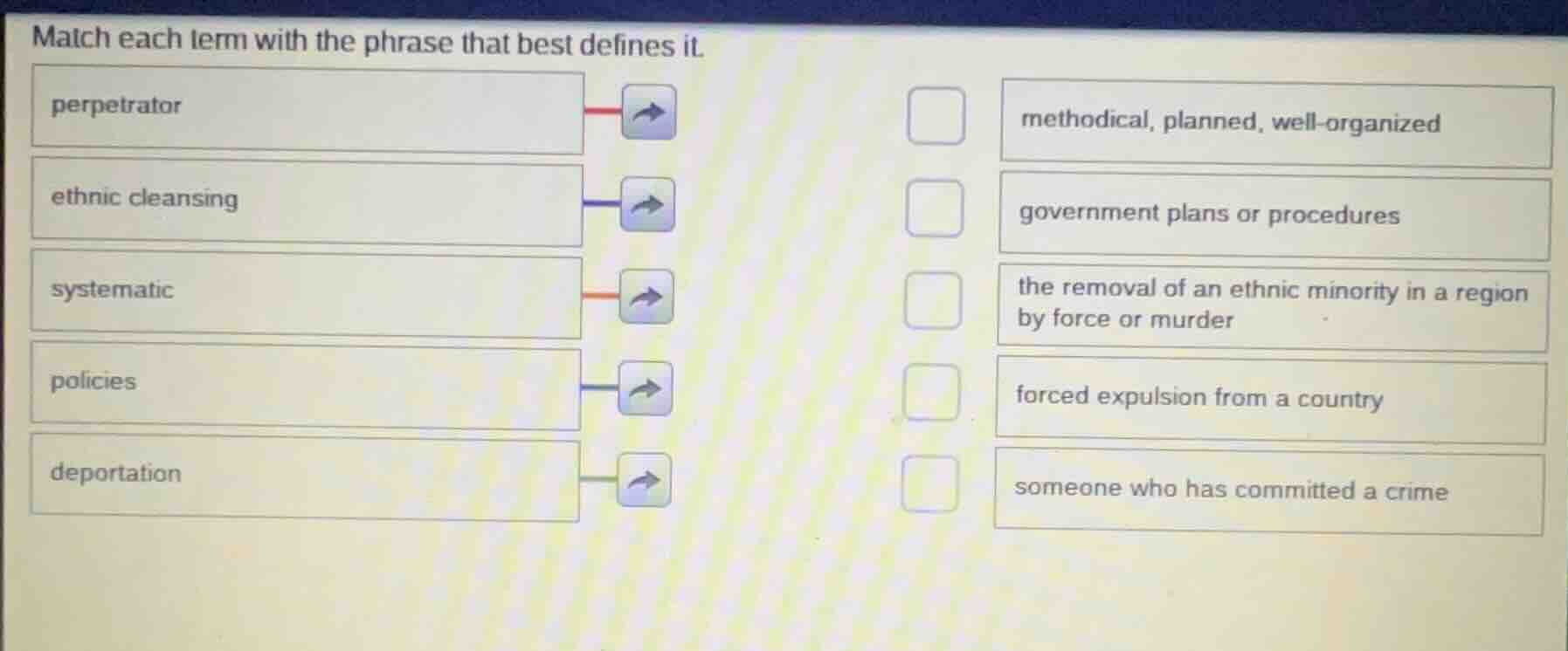match each term with the phrase that best defines it. perpetrator ethni…