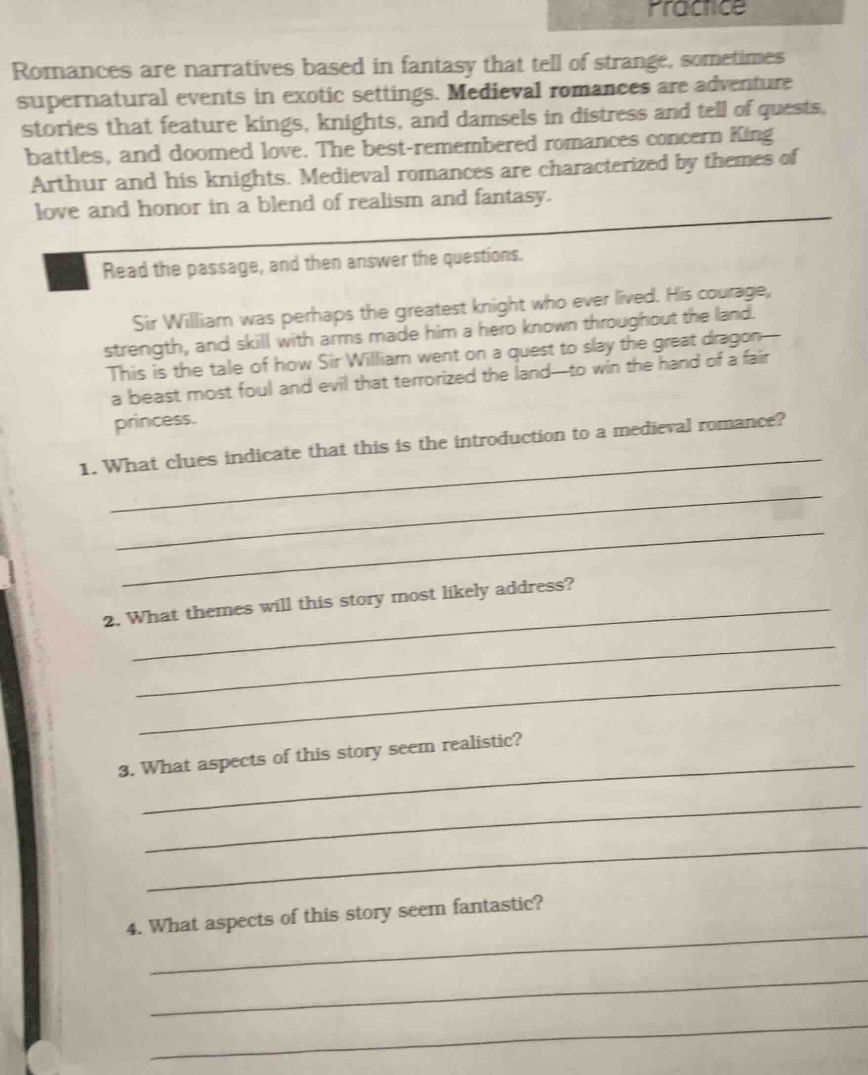 practice romances are narratives based in fantasy that tell of strange,…