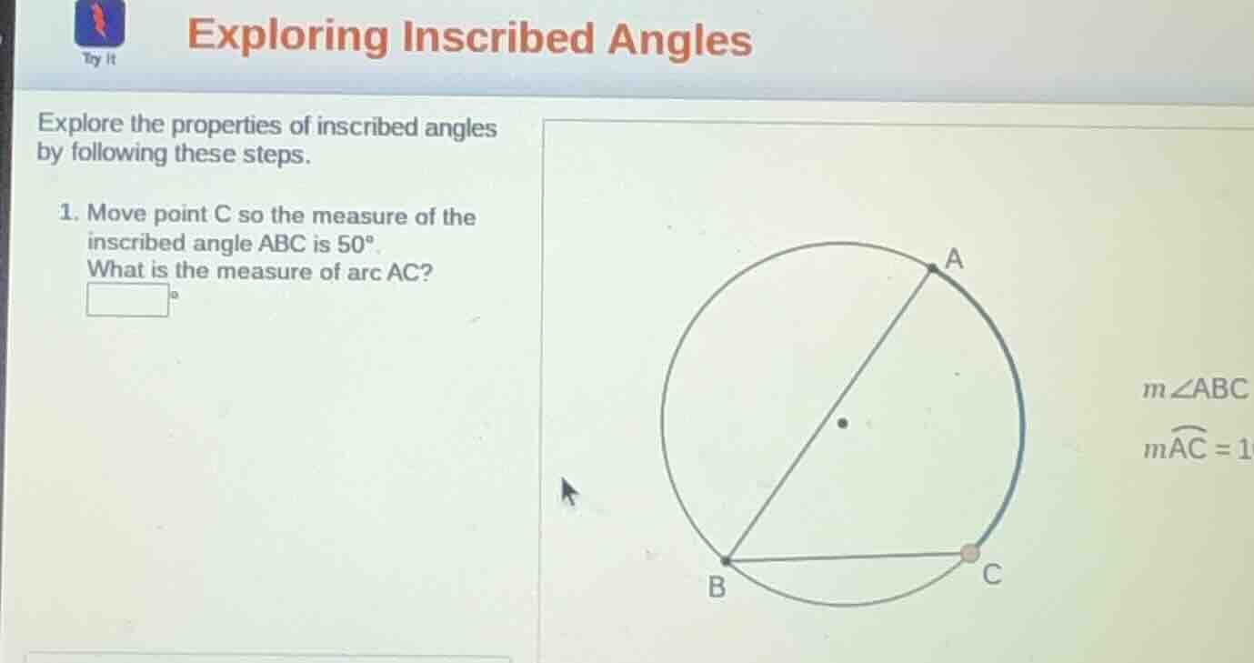 exploring inscribed angles explore the properties of inscribed angles b…