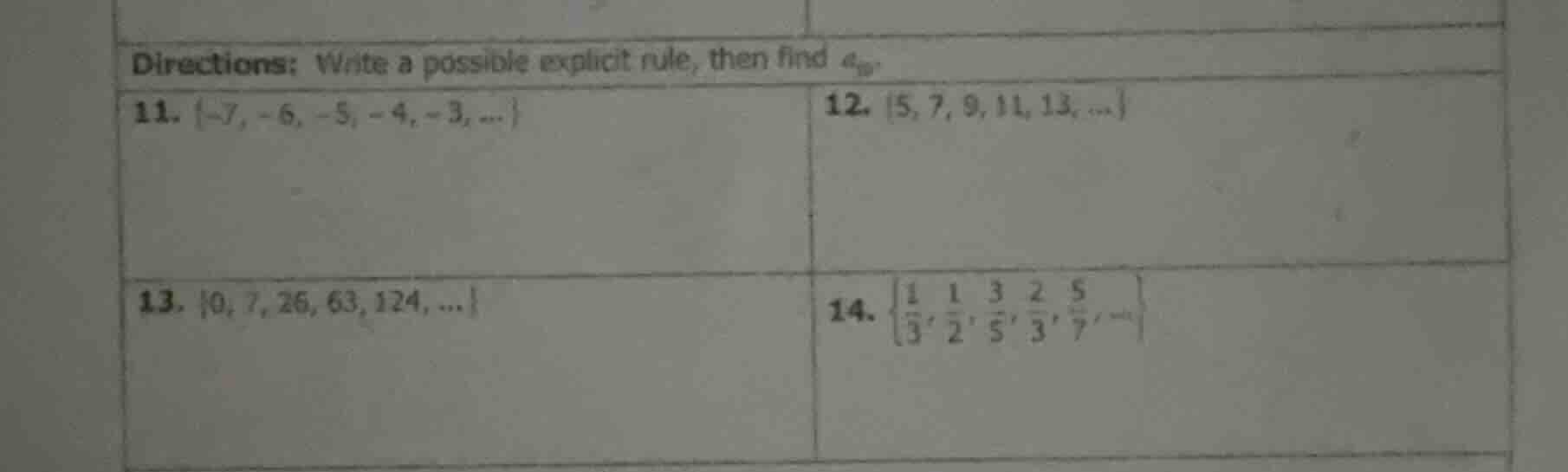 directions: write a possible explicit rule, then find $a_{10}$.11. ${-7…