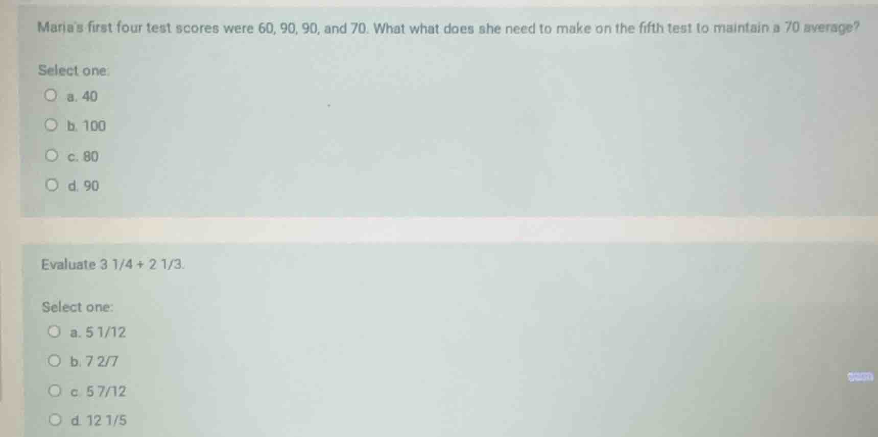 marias first four test scores were 60, 90, 90, and 70. what does she ne…