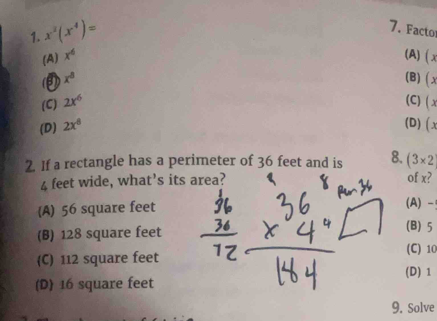 1. $x^{2}(x^{4})=$ (a) $x^{6}$ (b) $x^{8}$ (c) $2x^{6}$ (d) $2x^{8}$ 2.…